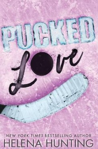 Cover of Pucked Love (Special Edition Hardcover)