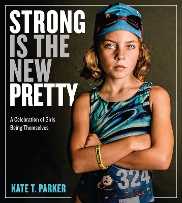 Book cover for Strong Is the New Pretty
