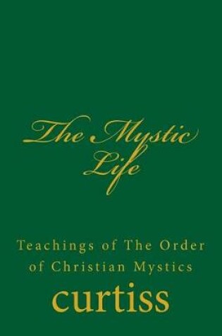 Cover of The Mystic Life