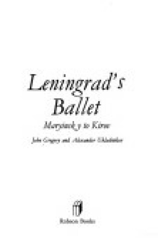 Cover of Leningrad's Ballet