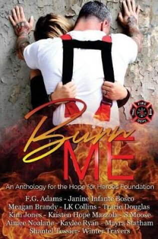 Cover of Burn Me Anthology