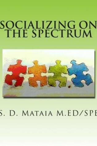Cover of Socializing on the Spectrum