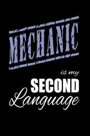 Cover of Mechanic Is My 2nd Language