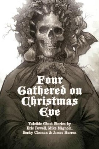 Cover of Four Gathered on Christmas Eve