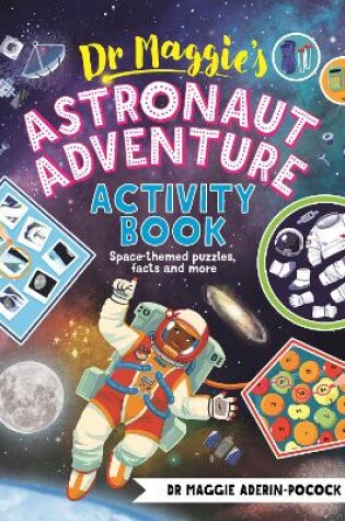 Cover of Dr Maggie’s Astronaut Adventure Activity Book