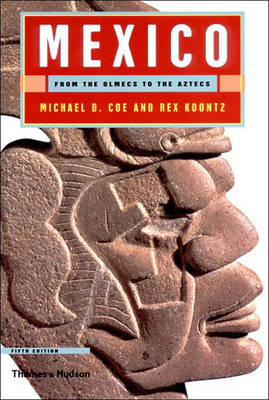 Book cover for Mexico: Olmecs to Aztecs (5th Editio