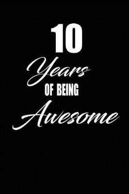 Book cover for 10 years of being awesome