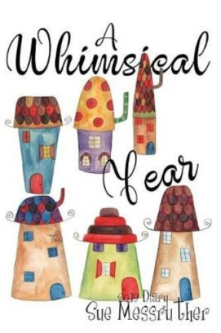 Cover of A Whimsical Year