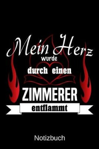 Cover of Mein Herz wurde durch einen Zimmerer entflammt