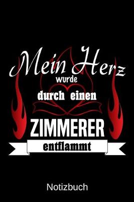 Book cover for Mein Herz wurde durch einen Zimmerer entflammt