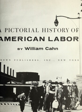 Book cover for Pictorial History of American Labor