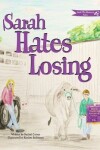 Book cover for Sarah Hates Losing