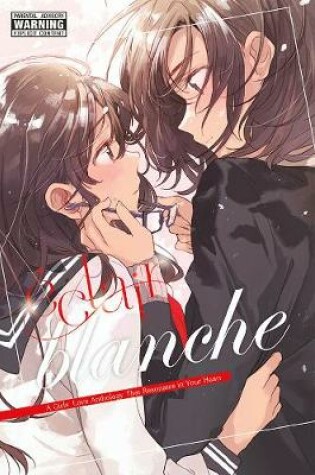 Cover of Eclair Blanche: A Girls' Love Anthology That Resonates in Your Heart