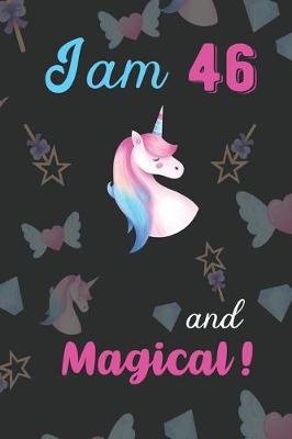 Book cover for I am 46 and Magical