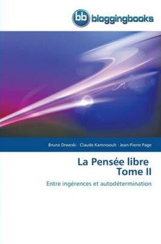 Cover of La Pensee Libre Tome II