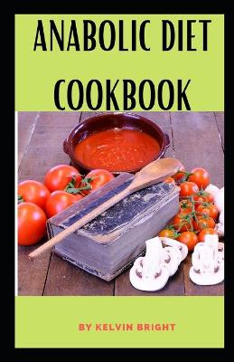 Book cover for Anabolic Diet Cookbook