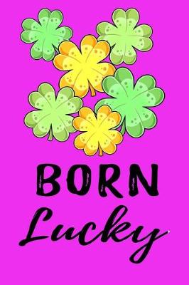 Book cover for Born Lucky