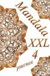 Book cover for Mandala journee XXL 4