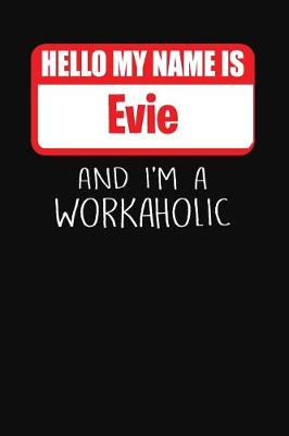 Book cover for Hello My Name Is Evie