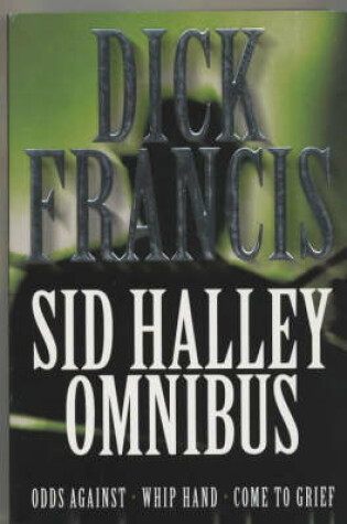 Cover of The Sid Halley Omnibus