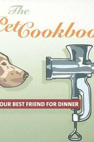 Cover of The Pet Cookbook