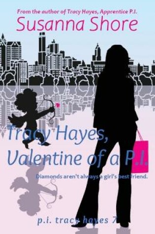 Cover of Tracy Hayes, Valentine of a P.I.