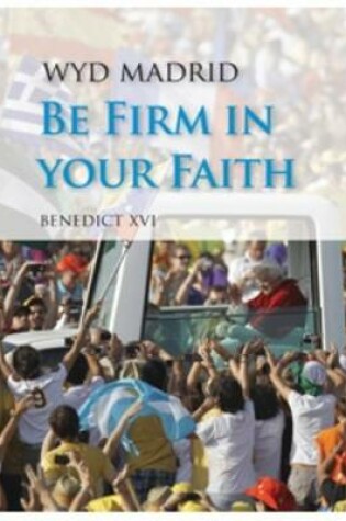 Cover of Be Firm in Your Faith