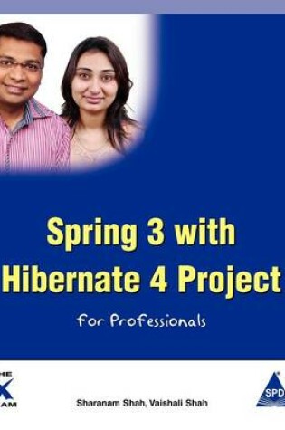 Cover of Spring 3 with Hibernate 4 Project for Professionals