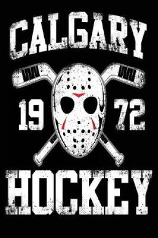 Cover of Calgary 1972 Hockey