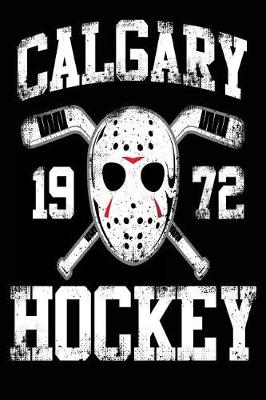 Book cover for Calgary 1972 Hockey