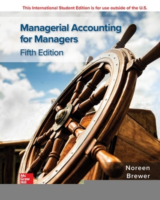 Book cover for ISE Managerial Accounting for Managers