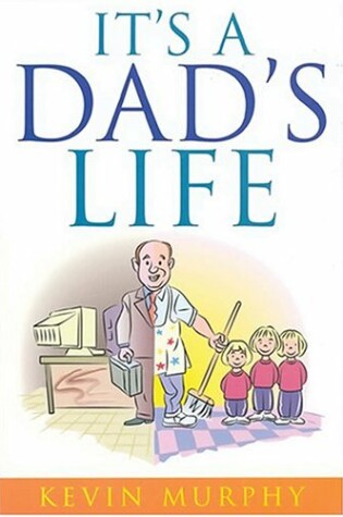 Cover of It's a Dad's Life