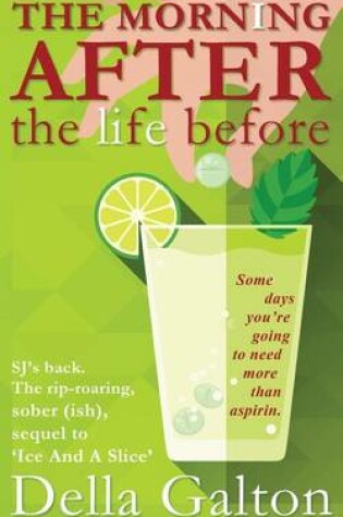 Cover of The Morning After The Life Before