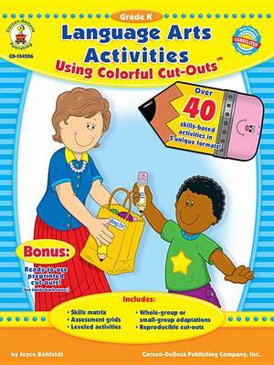 Book cover for Language Arts Activities Using Colorful Cut-Outs, Grade K