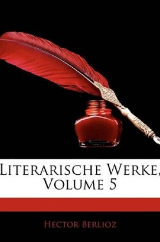 Cover of Literarische Werke, Volume 5