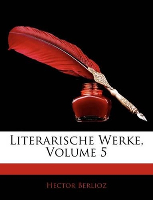 Book cover for Literarische Werke, Volume 5