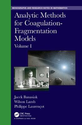 Cover of Analytic Methods for Coagulation-Fragmentation Models, Volume I