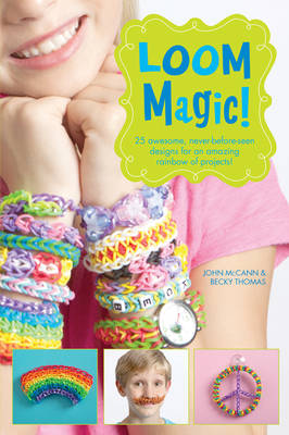 Book cover for Loom Magic!
