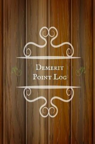 Cover of Demerit point log