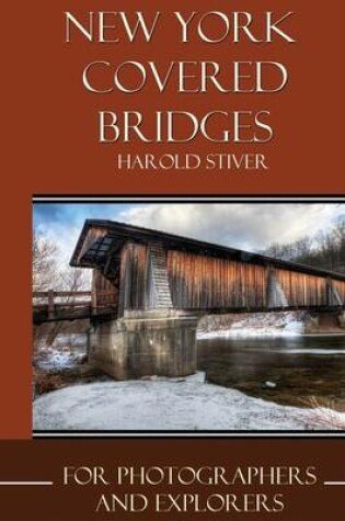 Cover of New York's Covered Bridges