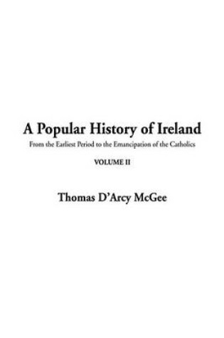 Cover of A Popular History of Ireland, V2