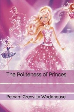 Cover of The Politeness of Princes