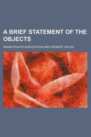 Cover of A Brief Statement of the Objects