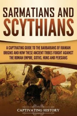 Cover of Sarmatians and Scythians