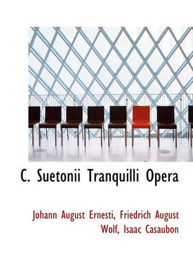 Book cover for C. Suetonii Tranquilli Opera