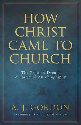 Book cover for How Christ Came to Church