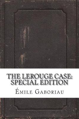 Book cover for The Lerouge Case