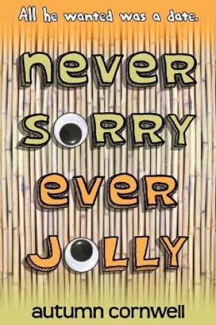 Cover of Never Sorry Ever Jolly