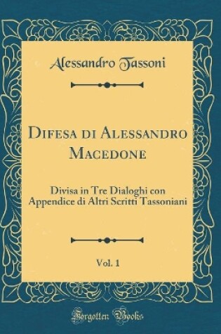 Cover of Difesa Di Alessandro Macedone, Vol. 1