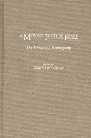 Cover of A Moving Picture Feast